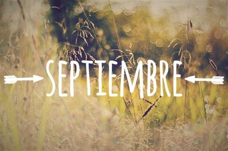 septiembre - LLega septiembre