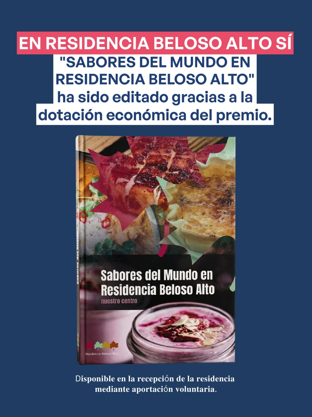 Premio Azul de Mutua Navarra | Residencia Beloso Alto - Pamplona Premio Azul de Mutua Navarra - Mutua Navarra destaca el proyecto solidario "Sabores del Mundo" de Residencia Beloso Alto